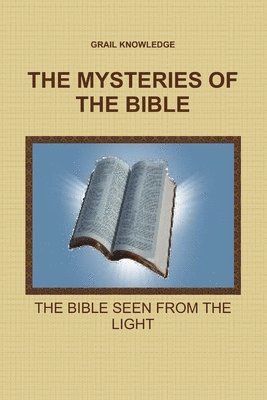 The Mysteries of the Bible 1