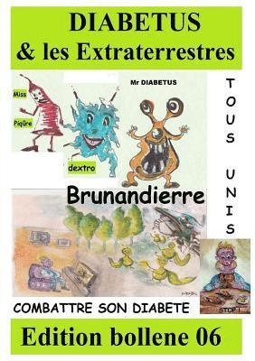 DIABETUS et les EXTRATERRESTRES 1