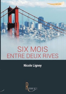 bokomslag Six mois entre deux rives