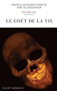 bokomslag Le goût de la vie