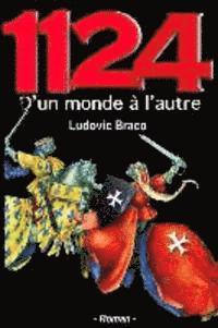 bokomslag 1124 D'un monde à l'autre