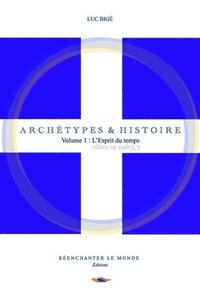 bokomslag Archetypes et Histoire