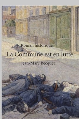 bokomslag La Commune est en lutte