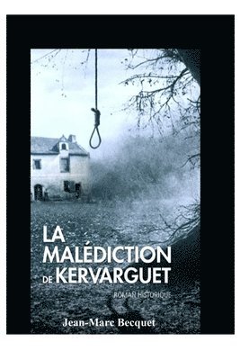 La malédiction de Kervarguet