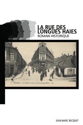 La rue des Longues Haies 1