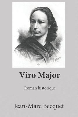 bokomslag Viro Major: Plus grande que l'homme