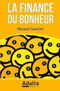 La Finance du Bonheur