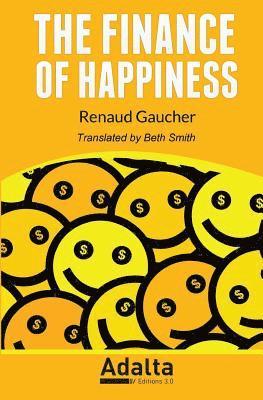 The Finance of Happiness 1