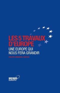 bokomslag Les 5 travaux d'Europe