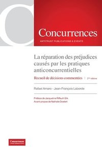 bokomslag réparation des préjudices causés par les pratiques anticoncurrentielles - 2ème édition