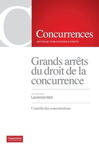 bokomslag Grands arrts du droit de la concurrence