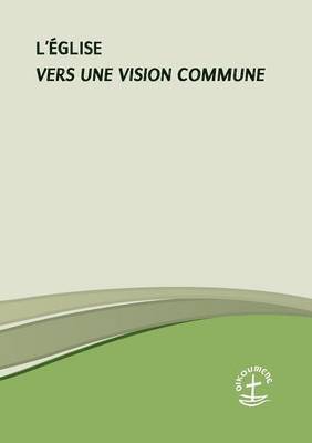bokomslag L'Église - Vers une vision commune