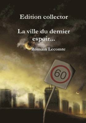 FRE-VILLE DU DERNIER ESPOIR /E, Inbunden