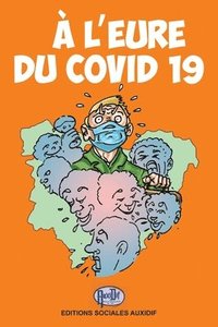 bokomslag A l'Eure Du Covid 19