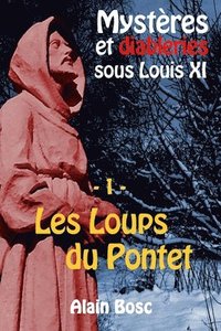 bokomslag Les Loups du Pontet