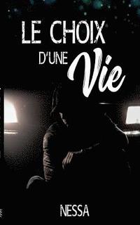 bokomslag choix d'une vie