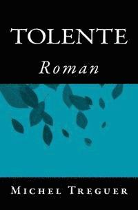 bokomslag Tolente: Roman