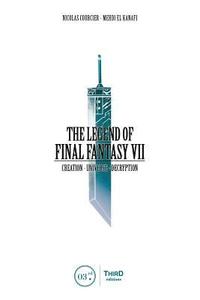 bokomslag The Legend of Final Fantasy VII