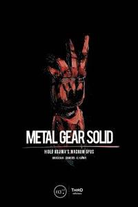 bokomslag Metal Gear Solid: Hideo Kojima's Magnum Opus