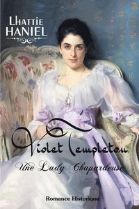 bokomslag Violet Templeton, une lady chapardeuse