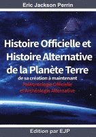 bokomslag Histoire officielle et histoire alternative de la planète terre