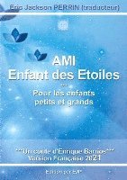 bokomslag AMI 1- Enfant des étoiles