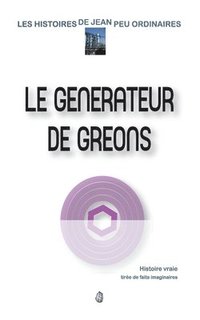 bokomslag Le générateur de gréons