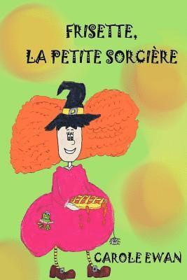 Frisette, la petite sorciere 1