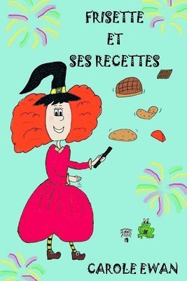 Frisette et ses recettes 1