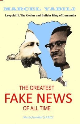 The Greatest Fake News of All Time 1