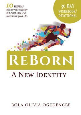 bokomslag 30 Day Devotional/Workbook (Reborn, A New Identity)