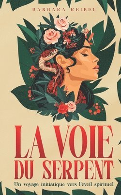 bokomslag Voie du Serpent