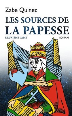 bokomslag Les Sources de la Papesse