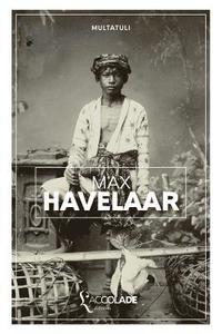 bokomslag Max Havelaar: édition bilingue néerlandais/français (+ audio intégré)