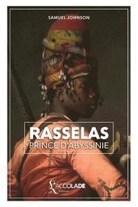 bokomslag Rasselas, prince d'Abyssinie: édition bilingue anglais/français (+ lecture audio intégrée)