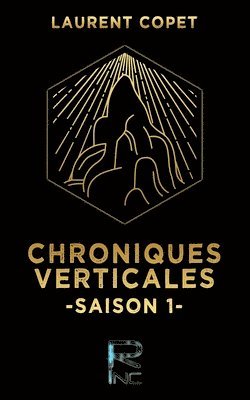 Chroniques Verticales Saison 1
