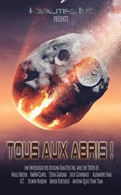 Basile Breyer, Sylwen Norden, Alexandre Haas - Tous aux Abris !, Häftad