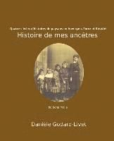 bokomslag Histoire de mes ancetres: quatre siecles d'histoires de paysans d'Auvergne, du Forez et de Savoie