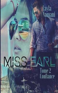 bokomslag Miss Earl: Tome 2 Confiance