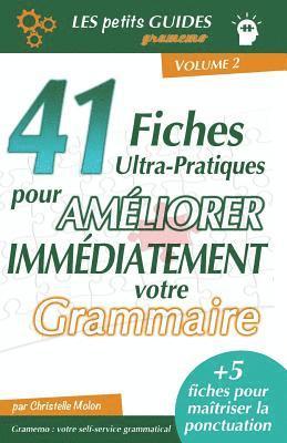 Gramemo - 41 fiches ultra-pratiques pour améliorer immédiatement votre grammaire 1