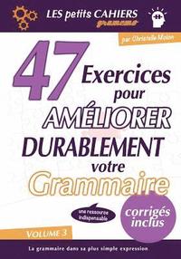 bokomslag Gramemo - 47 Exercices pour Améliorer Durablement Votre Grammaire