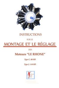 bokomslag Instructions sur le montage et le reglage des moteurs LE RHONE