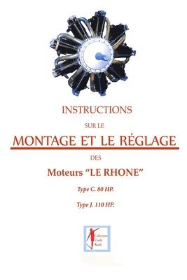 bokomslag Instructions sur le montage et le réglage des moteurs LE RHONE