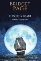 bokomslag Timothy Blake: La Mort en Heritage
