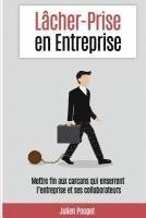 Julien Pouget - Lacher-Prise en Entreprise, Häftad