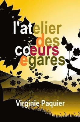 L'atelier des coeurs égarés 1