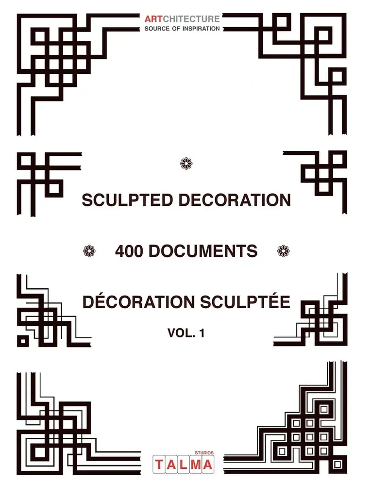 Sculpted Decoration - 400 documents vol. 1 - Décoration sculptée, Häftad. Tillgänglighet: Lägg i varukorg