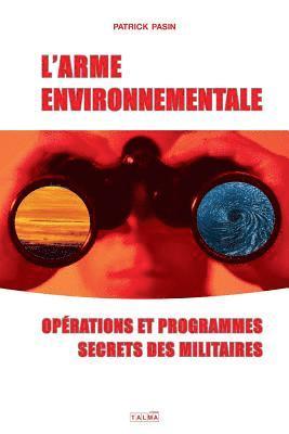 L'Arme environnementale 1