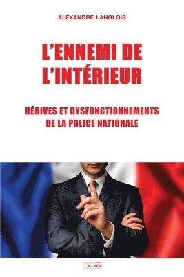 L'Ennemi de l'Interieur 1