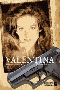 bokomslag Valentina: Adélaïde: Tome XV